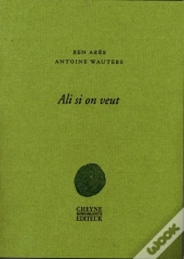 Ali Si On Veut