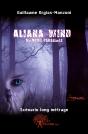 Aliana Wind ; Mémoire Parallèle - Preview