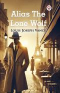 Alias The Lone Wolf (Edition1)