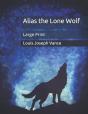Alias The Lone Wolf - Preview
