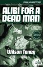 Alibi For A Dead Man - Preview