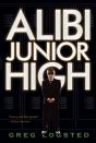Alibi Junior High - Preview