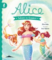 Alice 12: Salvem os Oceanos