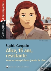 Alice, 15 Ans, Résistante