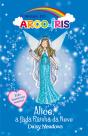 Alice, a fada Rainha da Neve - Preview