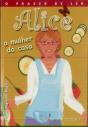 Alice - A Mulher da Casa - Preview