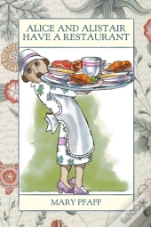 Alice And Alistair Have A Restaurant