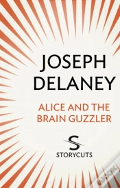 Capa do artigo Alice And The Brain Guzzler (Storycuts)