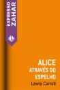 Alice Através Do Espelho - Preview