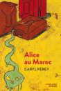 Alice Au Maroc - Preview