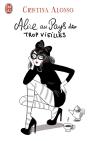Alice Au Pays Des Trop Vieilles - Preview