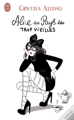 Capa do artigo Alice Au Pays Des Trop Vieilles