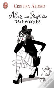 Capa do artigo Alice Au Pays Des Trop Vieilles