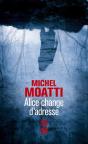 Alice Change D'Adresse - Preview