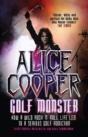 Alice Cooper: Golf Monster - Preview