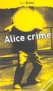 Capa do artigo Alice Crime