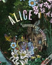 Alice, Curiouser And Curiouser