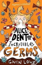 Capa do artigo Alice Dent And The Incredible Germs