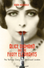 Alice Diamond And The Forty Elephants - Preview