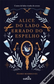 Capa do artigo Alice do Lado Errado do Espelho