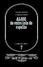 Alice do Outro Lado do Espelho - Preview