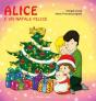 Alice E Un Natale Felice - Preview