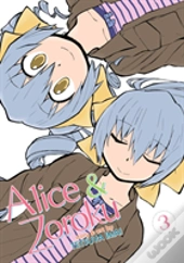 Alice & Zoroku Vol 3