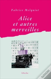Capa do artigo Alice Et Autres Merveilles