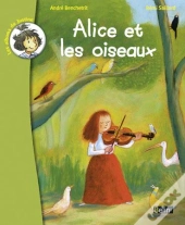 Alice Et Les Oiseaux
