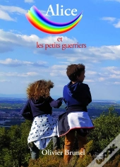 Alice Et Les Petits Guerriers