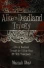Alice In Deadland Trilogy - Preview