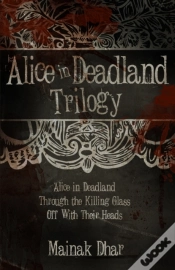 Capa do artigo Alice In Deadland Trilogy