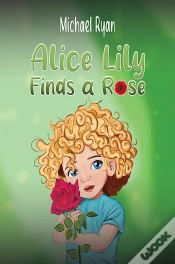 Capa do artigo Alice Lily Finds A Rose