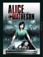 Alice Matheson Tome 2 : Le Tueur En Moi - Preview