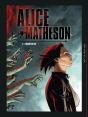 Alice Matheson Tome 6 : L'Origine Du Mal - Preview