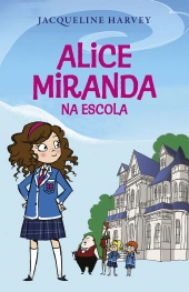 Alice Miranda na escola