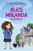 Alice Miranda na escola