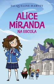 Capa do artigo Alice Miranda na escola