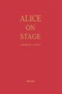 Alice On Stage - Preview