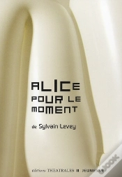 Capa do artigo Alice Pour Le Moment