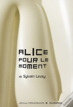 Capa do artigo Alice Pour Le Moment