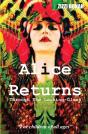 Alice Returns Through The Looking-Glass - Preview