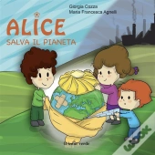 Alice Salva Il Pianeta