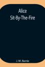 Alice Sit-By-The-Fire - Preview