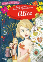 Capa do artigo Alice T.3 ; Trois Soeurs Dans Un Appartement