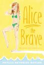 Alice The Brave - Preview
