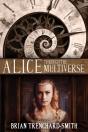 Alice Through The Multiverse - Preview
