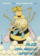 Alice, uma Abelha Diferente