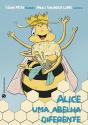 Alice, uma Abelha Diferente - Preview