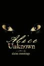 Alice Unknown - Preview